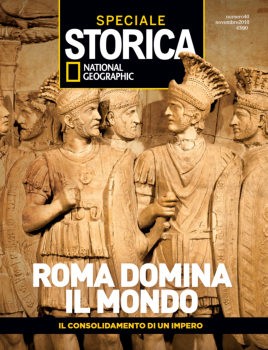 Roma Domina il Mondo (Speciale Storica National Geographic 40)