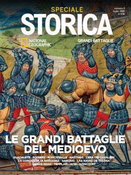 Le Grandi Battaglie del Medioevo (Speciale Storica National Geographic 2)