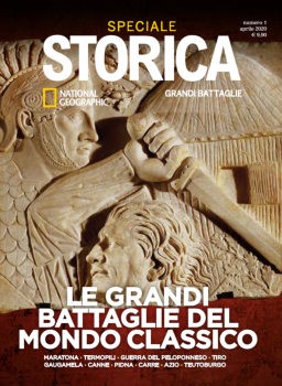 Le Grandi Battaglie del Mondo Classico (Speciale Storica National Geographic 1)