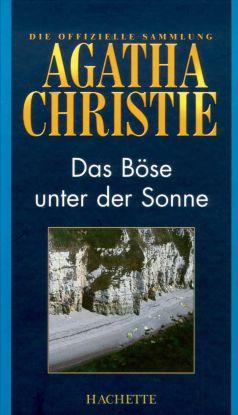 Das Böse unter der Sonne: Ein Fall für Poirot - Christie, Agatha Das Böse unter der Sonne: Ein Fall für Poirot - Christie, Agatha