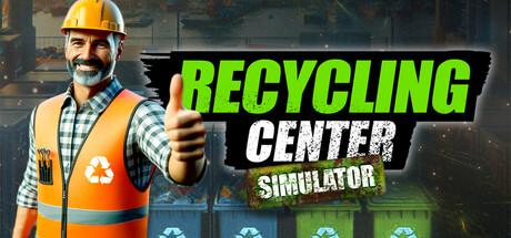Recycling Center Simulator v20251009-Tenoke