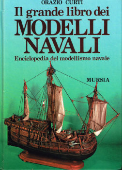 Il Grande Libro dei Modelli Navali