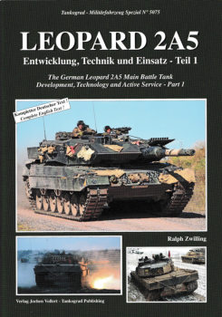 Leopard 2A5 Part 1 (Tankograd Militarfahrzeug Spezial 5075)