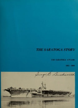 The Saratoga Story: U.S.S. Saratoga (CVA-60) 1952-1956