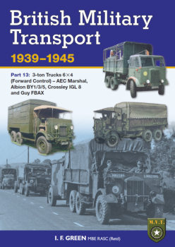 British Military Transport 1939-1945 Part 13: 3-Ton 6x4 (Forward Control) - AEC, Albion, Crossley & Guy