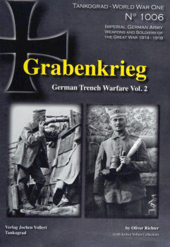 Grabenkrieg: German Trench Warfare Vol.2 (Tankograd World War One 1006)