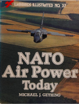 NATO Air Power Today (Warbirds Illustrated 37)