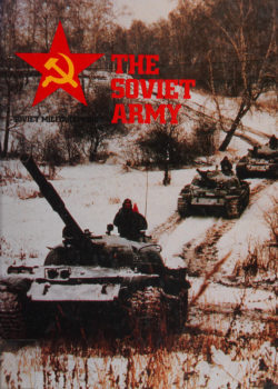 The Soviet Army (Soviet Military Power) 