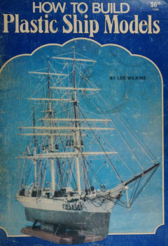 How to Build Plastic Ship Models