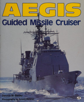 Aegis: Guided Missile Cruisers