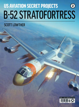 B-52 Stratofortress (US Aviation Secret Projects 2)