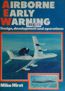 Airborne Early Warning: Design, Development, and Operations (Osprey Military)