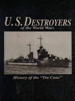 U.S. Destroyers of the World Wars