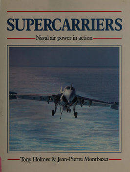 Supercarriers: Naval Airpower in Action (Osprey Aerospace)