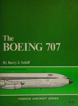 The Boeing 707 (Famous Aircraft Series)