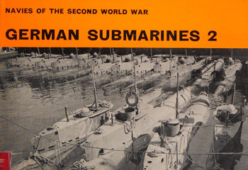 German Submarines 2 (Navies of the Second World War)