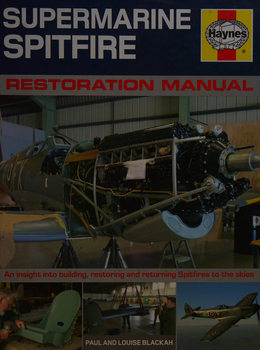 Supermarine Spitfire: Restoration Manual