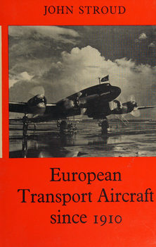 European Transport Aircraft since 1910