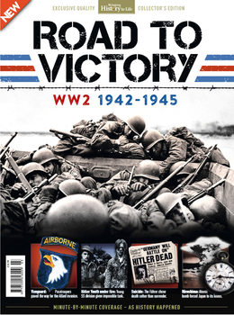 Road to Victory: WW2 1942-1945 (Bringing History to Life Collector's Edition)