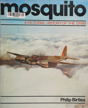 Mosquito: A Pictorial History of the DH98