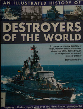 An Illustrated History of Destroyers of the World