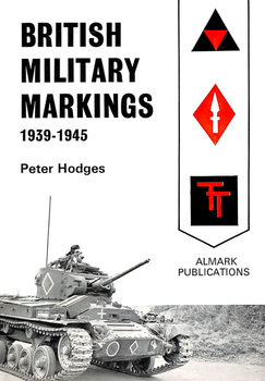 British Military Markings 1939-1945