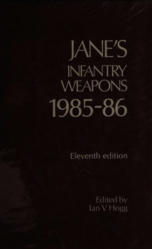 Jane�s Infantry Weapons 1985-1986