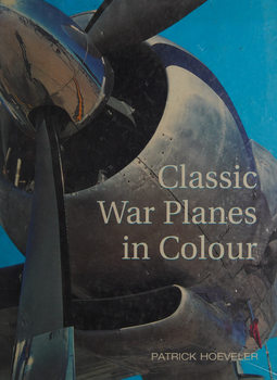 Classic War Planes in Colour