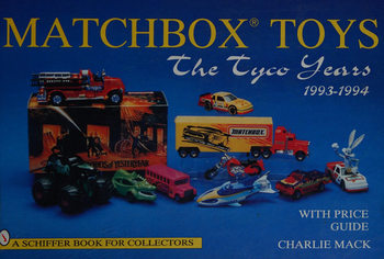 Matchbox Toys: The Tyco Years 1993-1994s