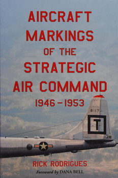 Aircraft Markings of the Strategic Air Command 1946-1953