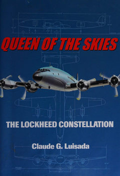 Queen of the Skies: The Lockheed Constellation