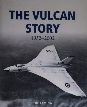 The Vulcan Story 1952-2002