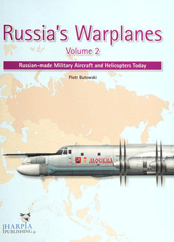 Russia�s Warplanes Volume 2