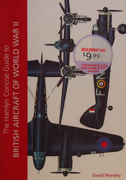 The Hamlyn Concise Guide to British Aircraft of World War II