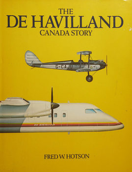 The de Havilland: Canada Story