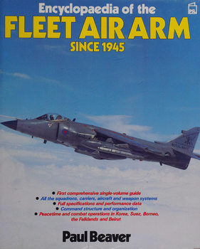 Encyclopaedia of the Fleet Air Arm since 1945