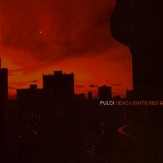 (Drone Metal) Fulci - Dead Lights Red Sky - 2005,...