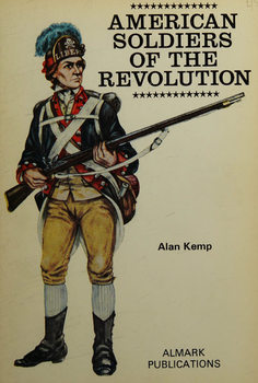 American Soldiers of the Revolution