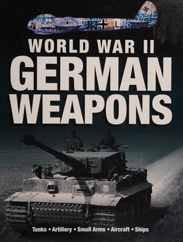 World War II German Weapons