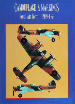 Camouflage and Markings Royal Air Force 1939-1945