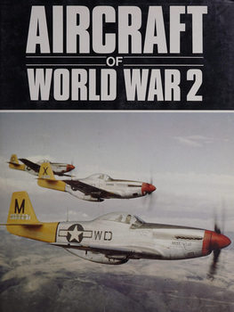 Aircraft of World War II