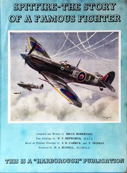 Spitfire: The Story of a Famous Fighter