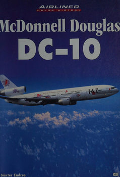 McDonnell Douglas DC-10 (Airliner Color History)