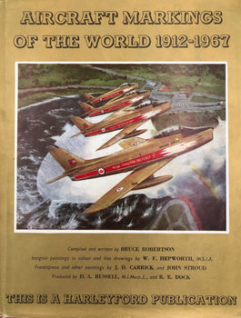Aircraft Markings of the World 1912-1967