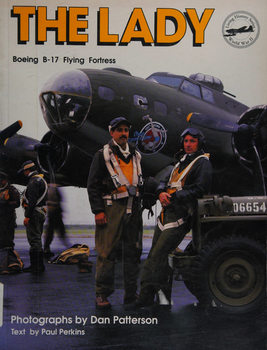 The Lady: Boeing B-17 Flying Fortress