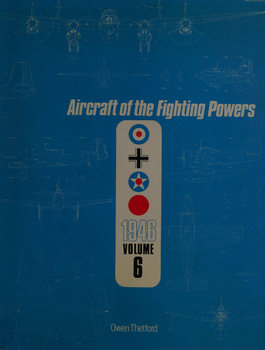 Aircraft of the Fighting Powers Vol.VI (1945)