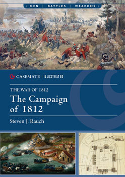 The Campaign of 1812 (Casemate Illustrated)