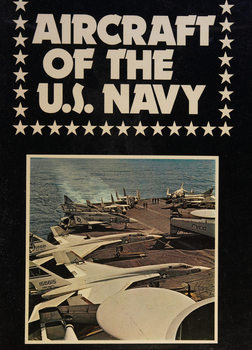 Aircraft of the US Navy (Air Forces of the World Volume I)