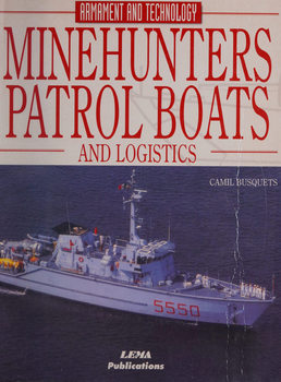 Minehunters Patrol Boats & Logistics