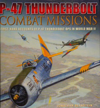 P-47 Thunderbolt: Combat Missions